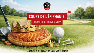 Coupe de l'Epiphanie - Dimanche 11 janvier